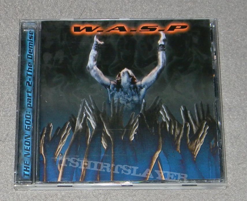 W.A.S.P. The neon god: Part 2 - The demise - CD | TShirtSlayer