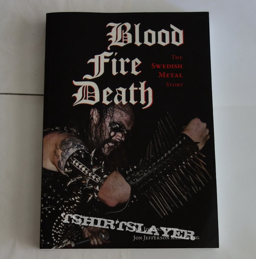 Bathory Blood Fire Death - The swedish metal story