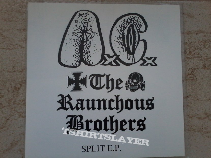 Anal Cunt / The Raunchous Brothers Split EP