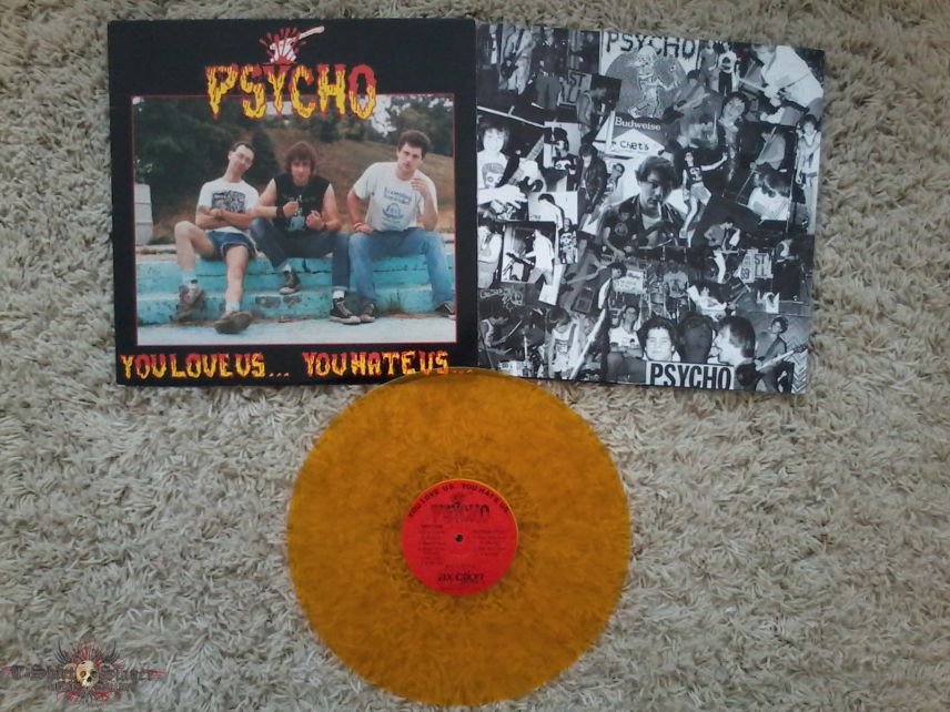Psycho - you love us... you hate us… LP