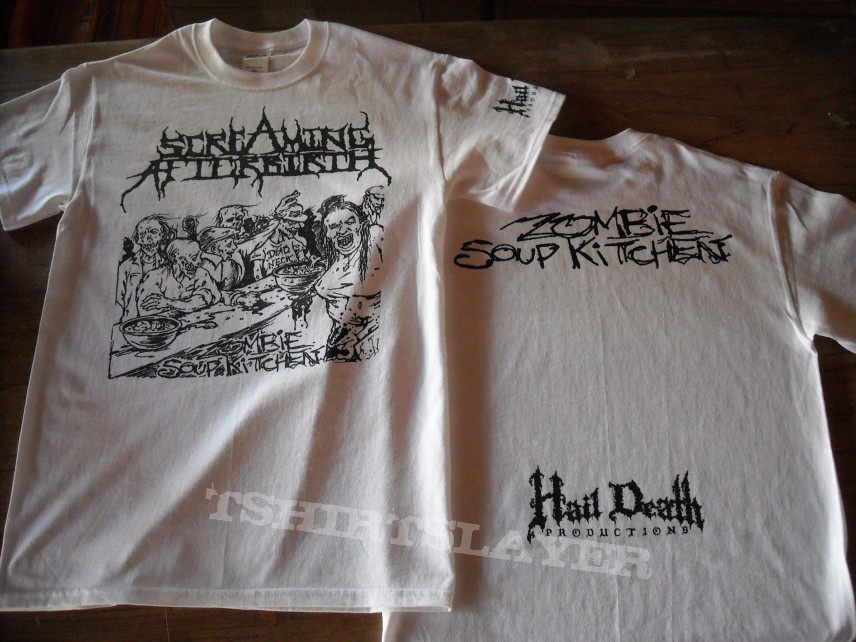 Screaming Afterbirth &quot;Zombie Soup Kitchen&quot; T-shirt