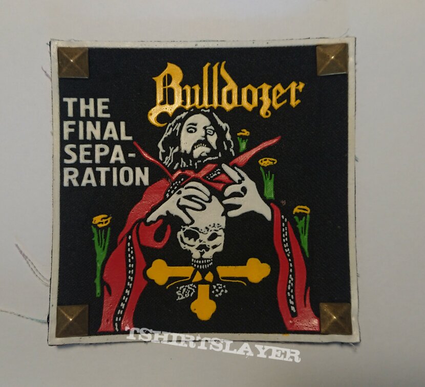 Bulldozer - The Final Separation (Rubber patch) 