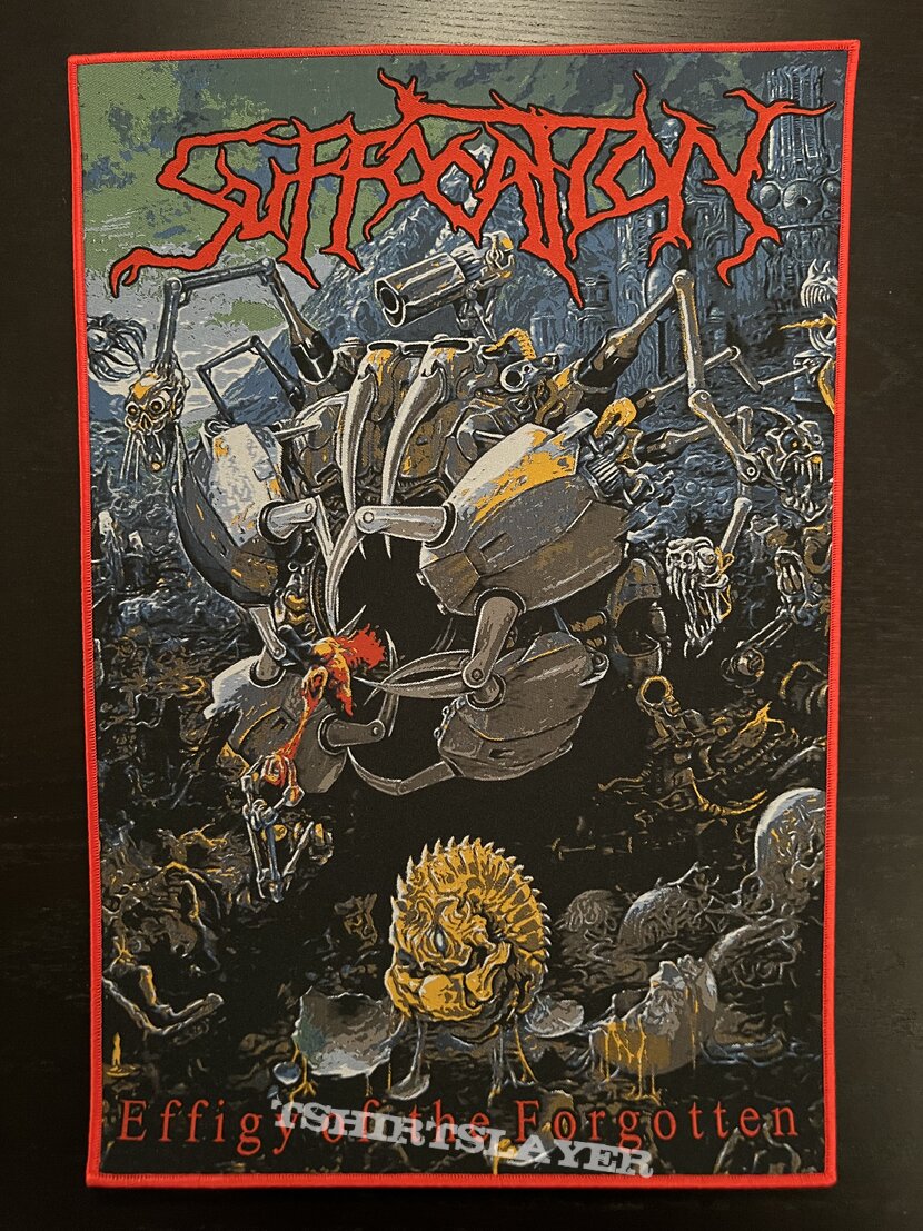 Suffocation - Effigy of the Forgotten back patch