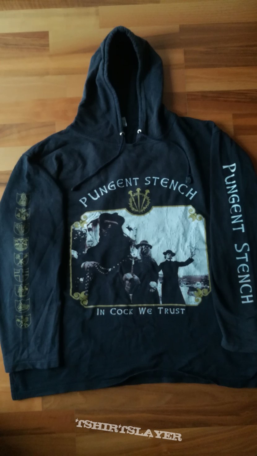 Pungent Stench In Cock We Trust Hoodie