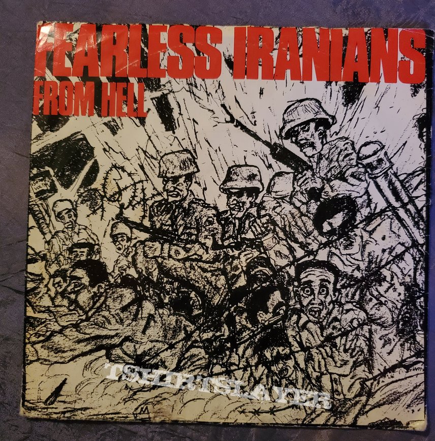 Fearless Iranians from Hell 7&quot;