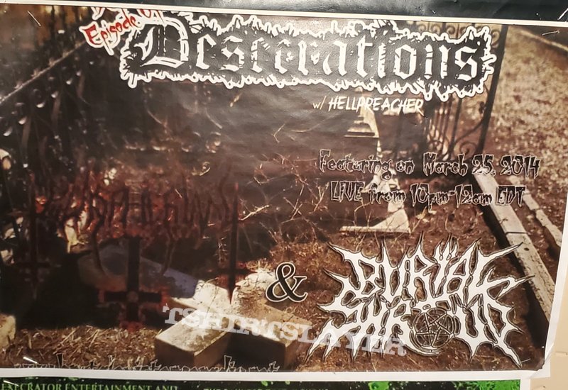 Blaspherian Descecrations with HellPreacher flyer 1st Episode