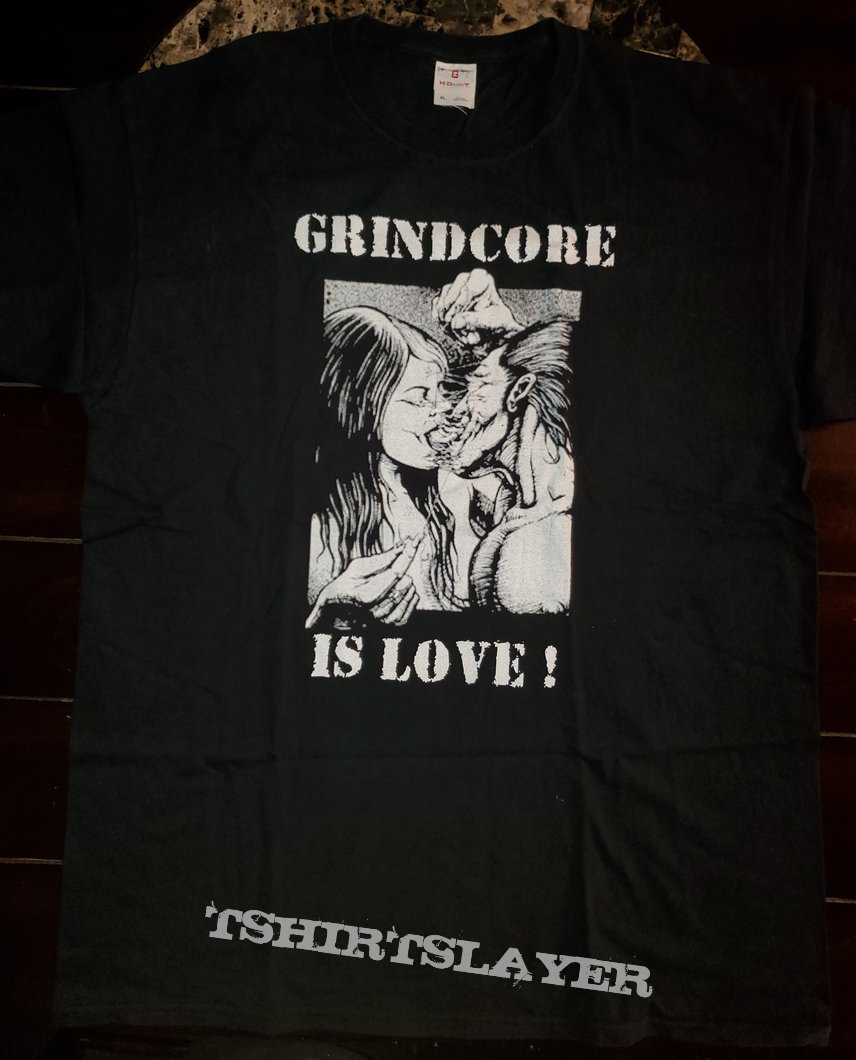 Grindcore is Love shirt