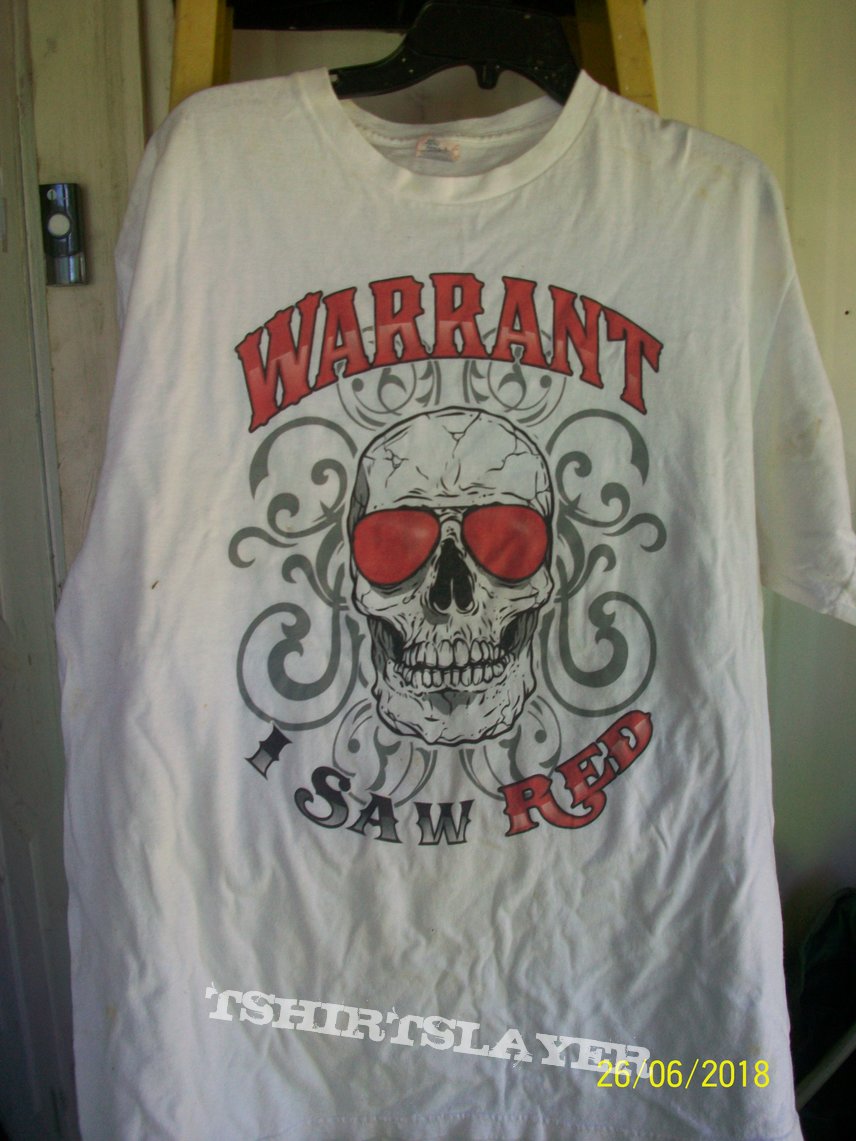 Warrant I Saw Red