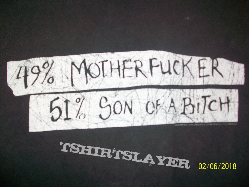 Motörhead 49 % MotherFucker, 51 % son of a bitch