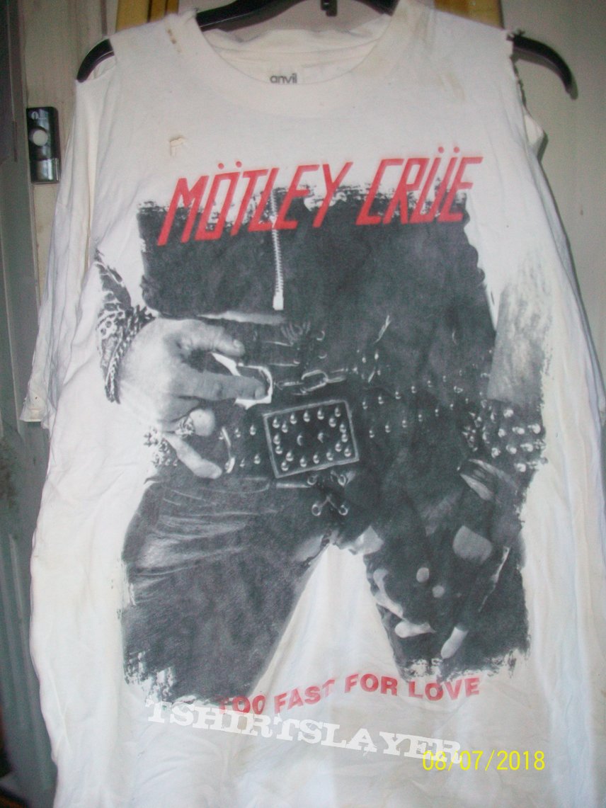Mötley Crüe, Mötley Crüe Too Fast For Love TShirt or Longsleeve  (redneck-vintage's) | TShirtSlayer