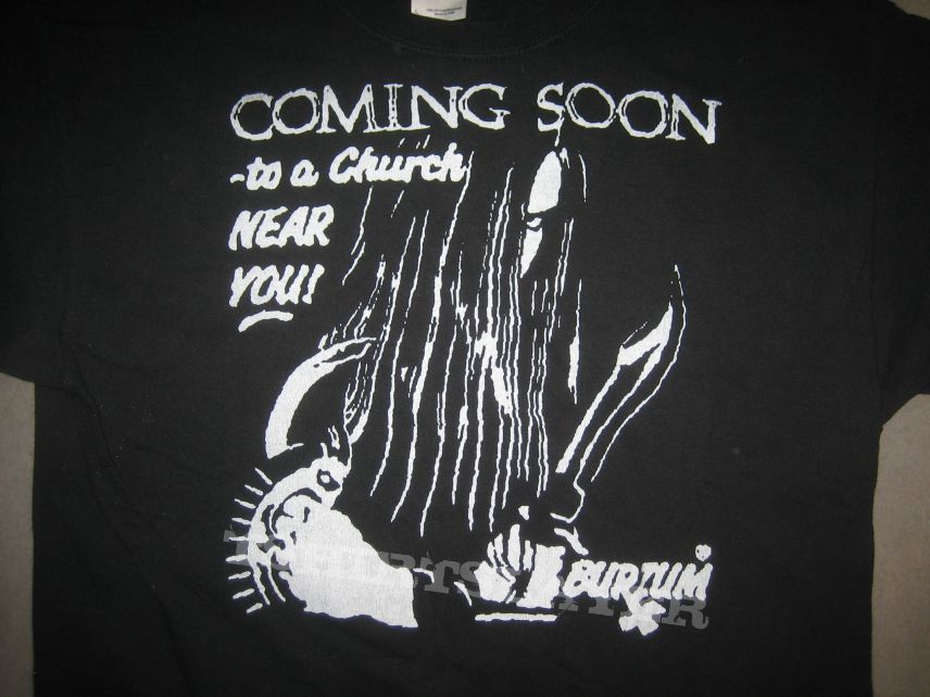 Burzum Coming Soon To A Church Near You Shirt