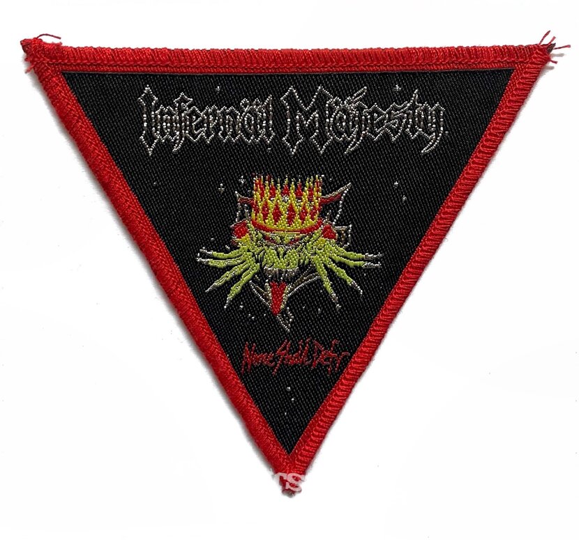 Infernal Majesty - None Shall Defy Triangle (Red Border)