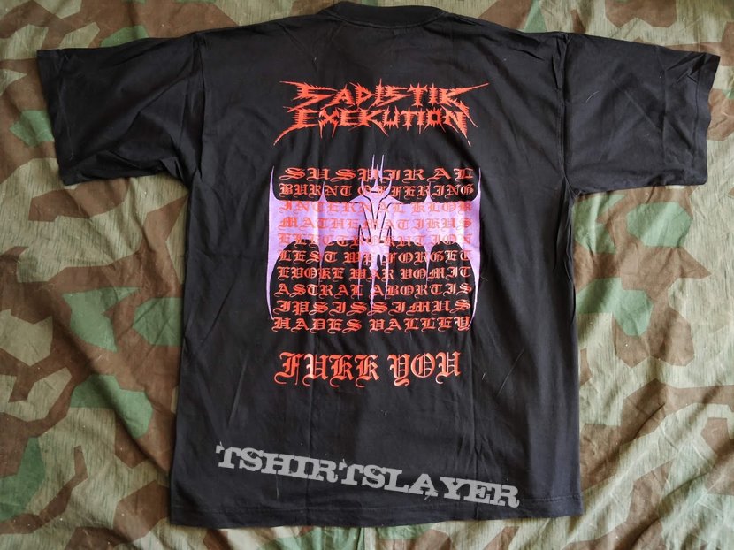 Sadistik Exekution Sad Ex &quot;We Are Death Fukk You&quot; 1993 tshirt
