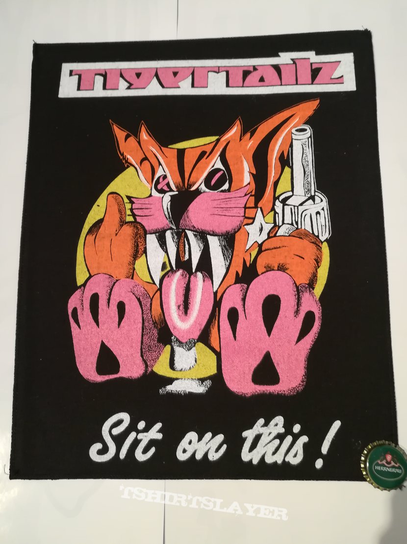 Tigertailz &quot;Sit on this&quot; Backpatch