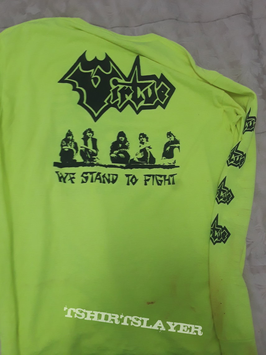 Virtue We Stand to Fight Long Sleeve 