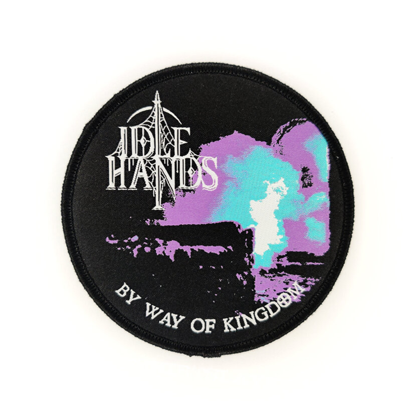 Idle Hands - By Way of Kingdom woven patch