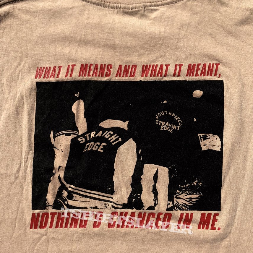 Mouthpiece- Nothing’s Changed In Me Shirt 