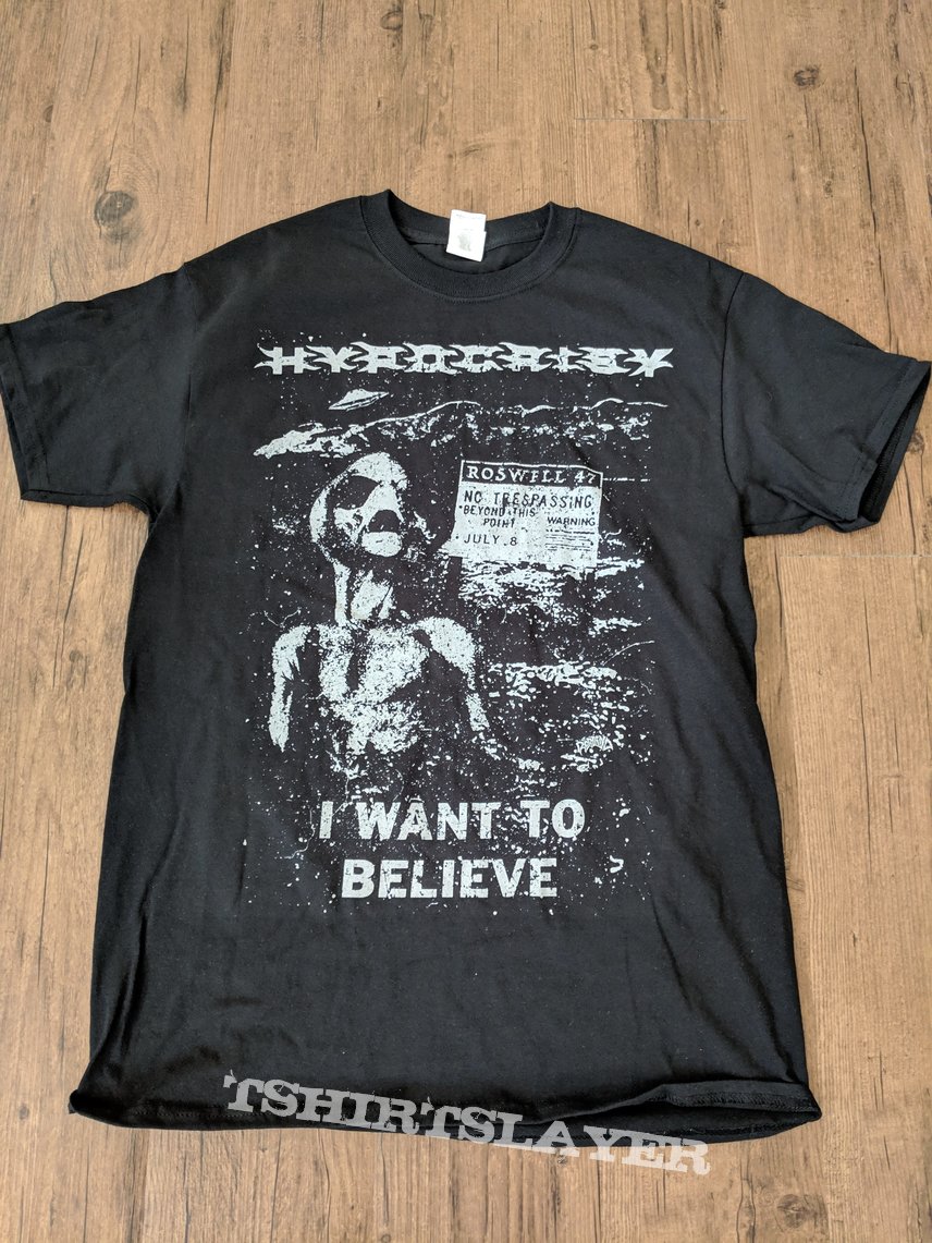 Hypocrisy - Roswell 1947 &quot;I Want to Believe&quot; shirt