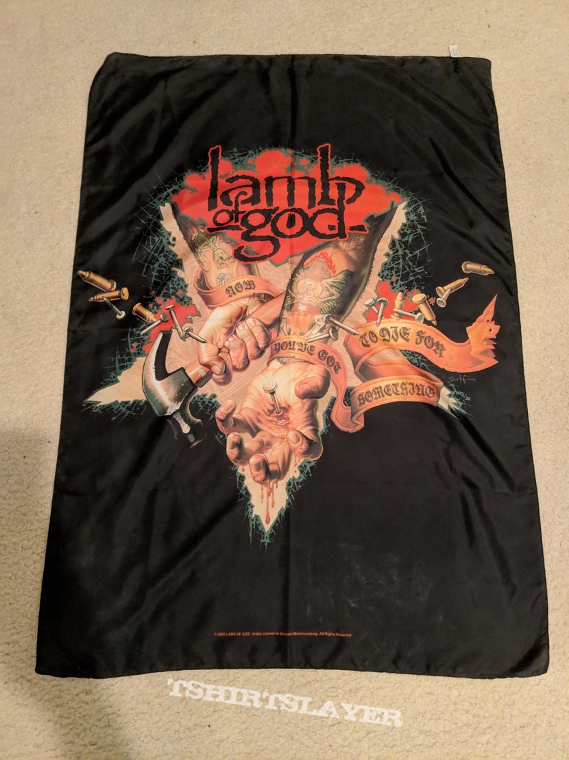 Lamb of God - Now You&#039;ve Got Something to Die For poster flag