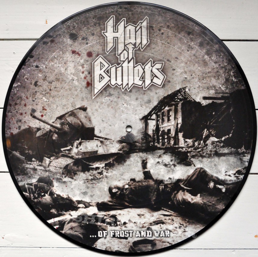 HAIL OF BULLETS ...Of Frost And War Original Picture Disc Vinyl