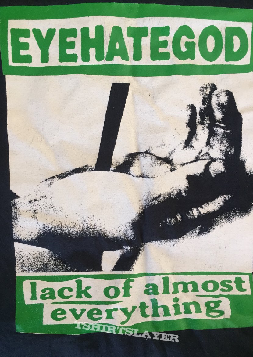 EYEHATEGOD Lack Of Almost Everything