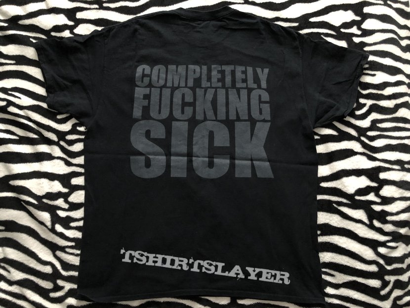 SBDC - Completely Fucking Sick Shirt