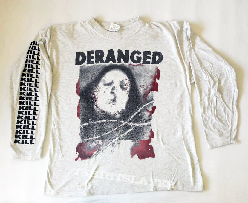 Deranged - Kill Kill Kill LS