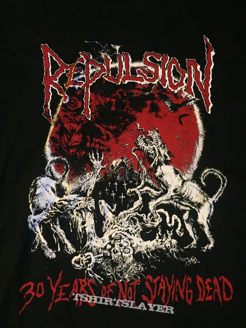 Repulsion 30 year shirt