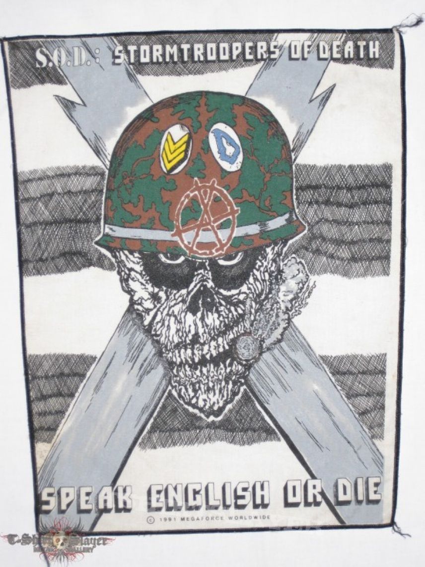 S.O.D.  Org. 1991 &quot;Speak English Or Die&quot; Megaforce  Backpatch 