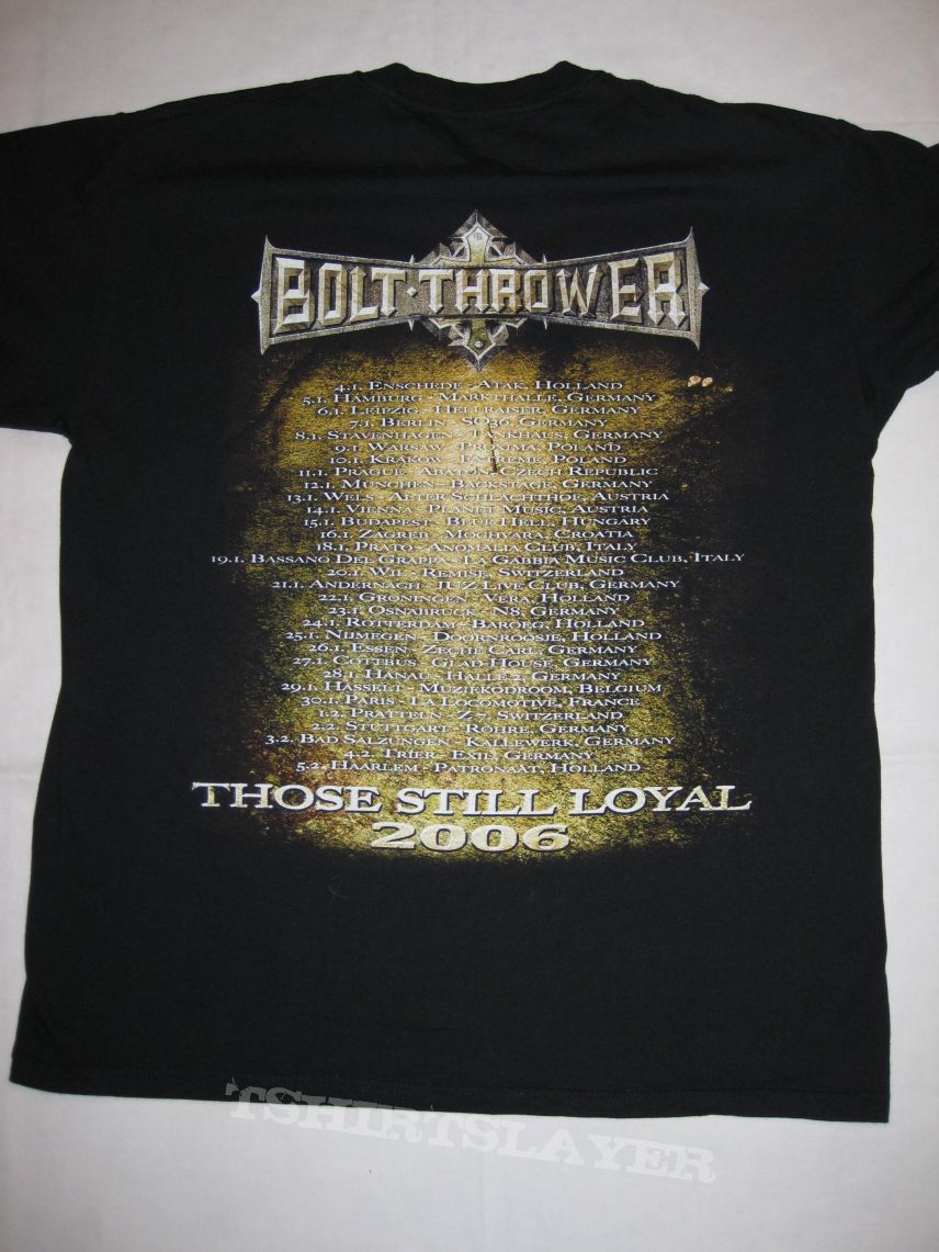 BOLT THROWER &quot;Those once loyal tour ls