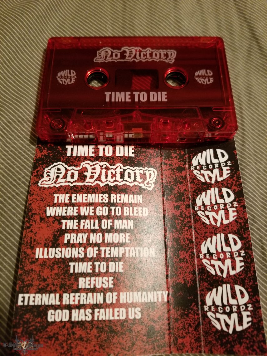 No Victory- Time to Die cassette