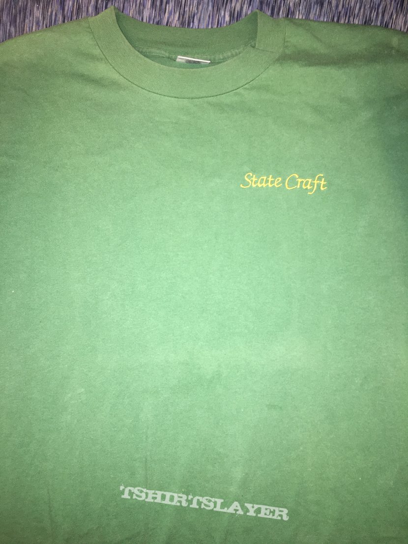 State Craft first shirt | TShirtSlayer TShirt and BattleJacket Gallery
