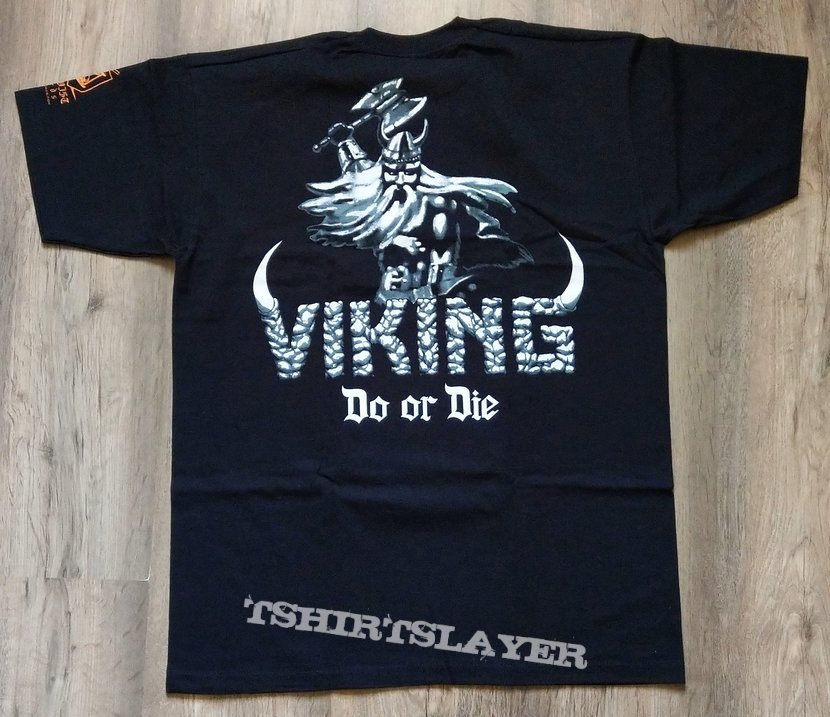 VIKING - Do Or Die (T-Shirt)