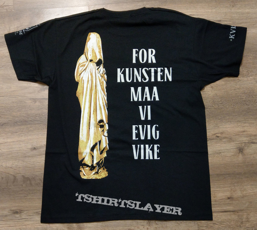 KVIST - For Kunsten Maa Vi Evig Vike (T-Shirt)