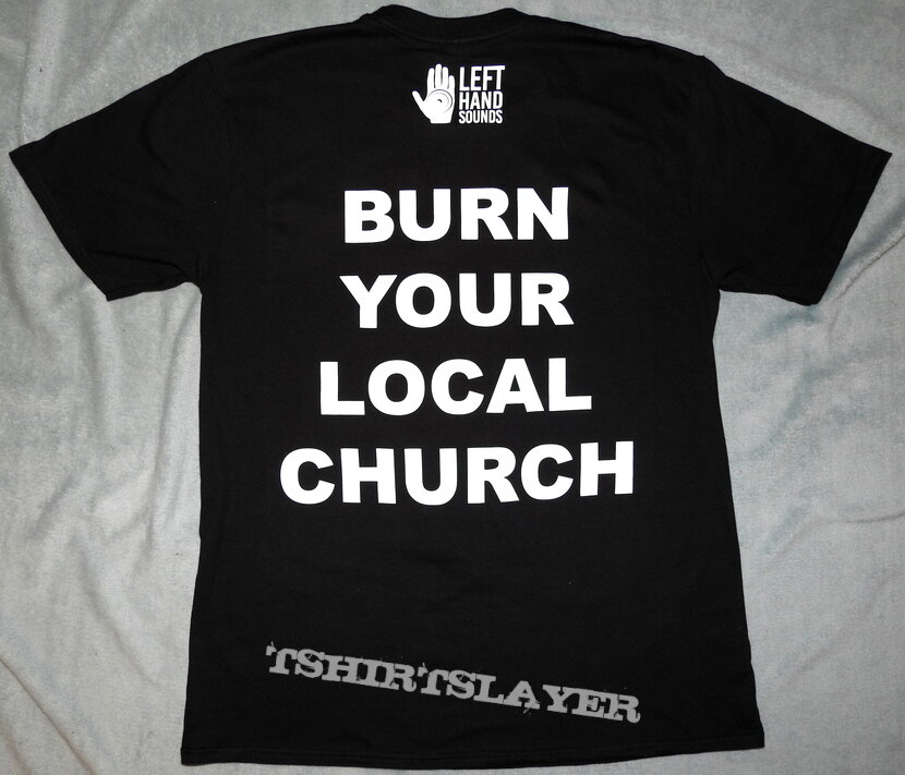 Left Hand Sounds - Burn Your Local Church