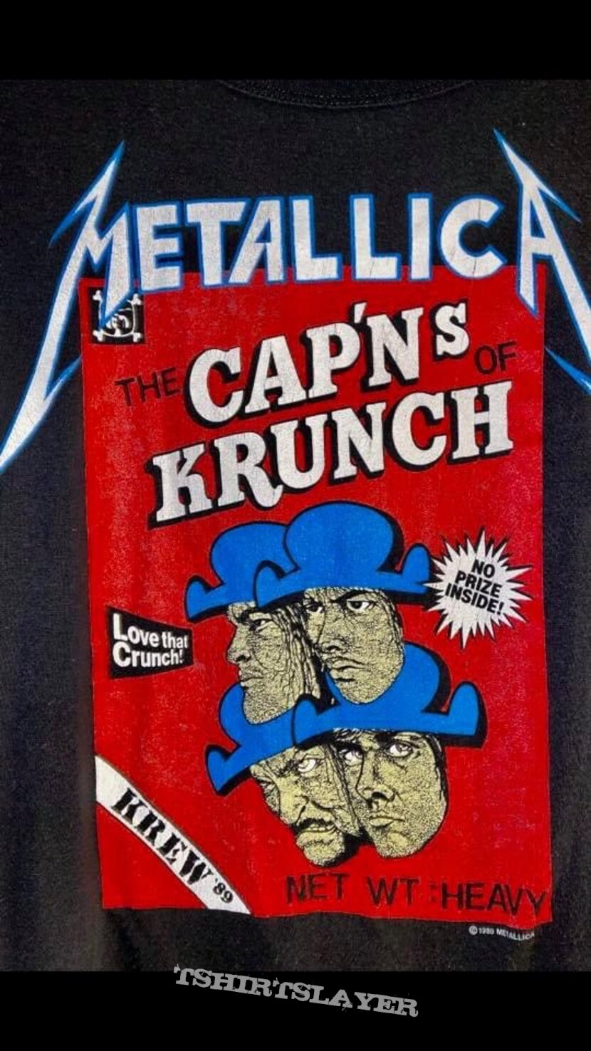1989 Metallica Cap’ns of Krunch Krew shirt. 