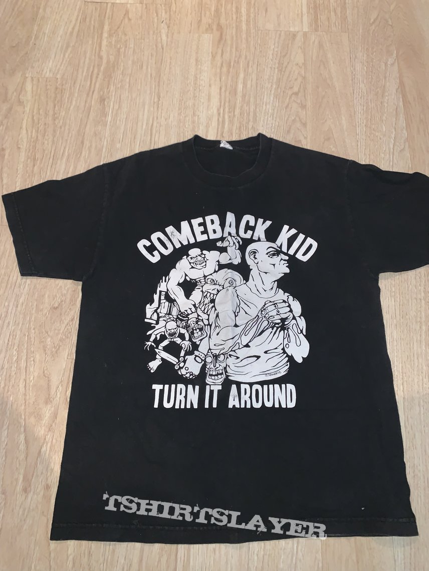 Comeback Kid, Turn it around T shirt 