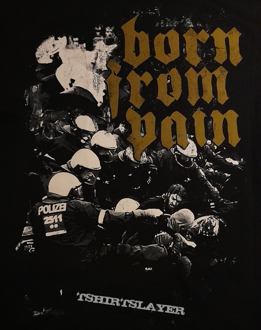 Born From Pain Fuck the Police
