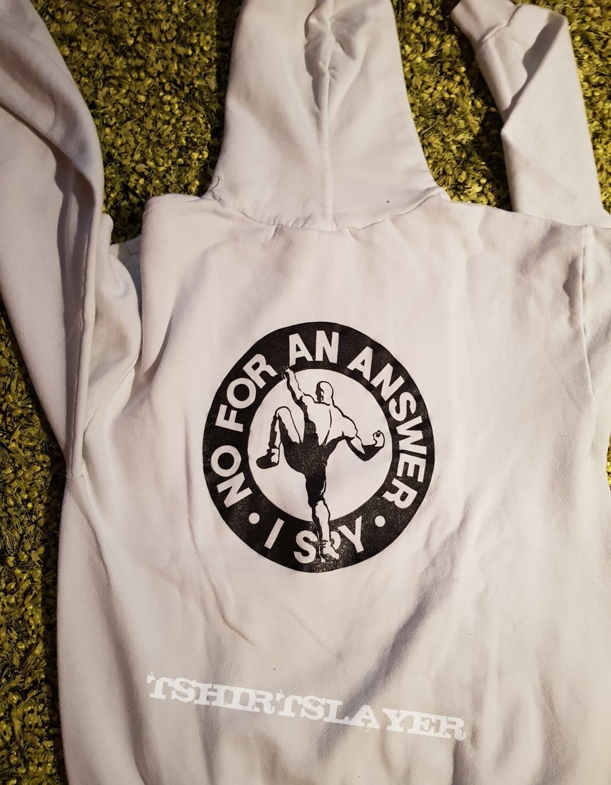 No for an answer Hoodie 