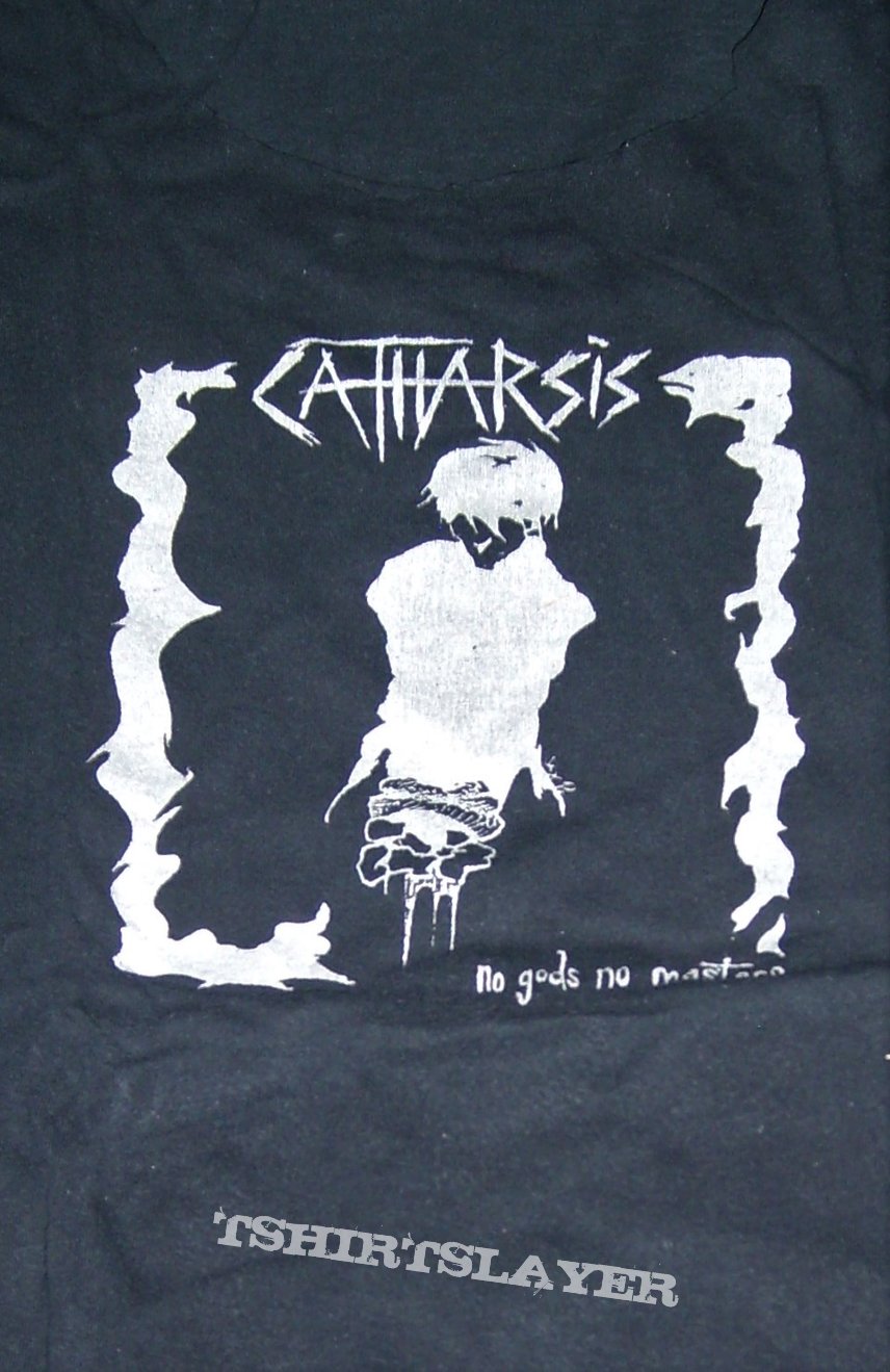 CATHARSIS No Gods No Masters shirt