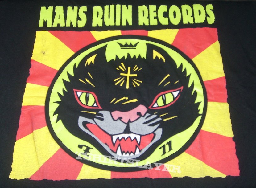 MANS RUIN Records label shirt