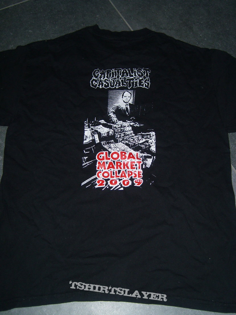 CAPITALIST CASUALTIES Global Market Collapse 2009 shirt