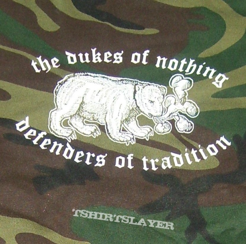 THE DUKES OF NOTHING Defenders Of Tradition army shirt