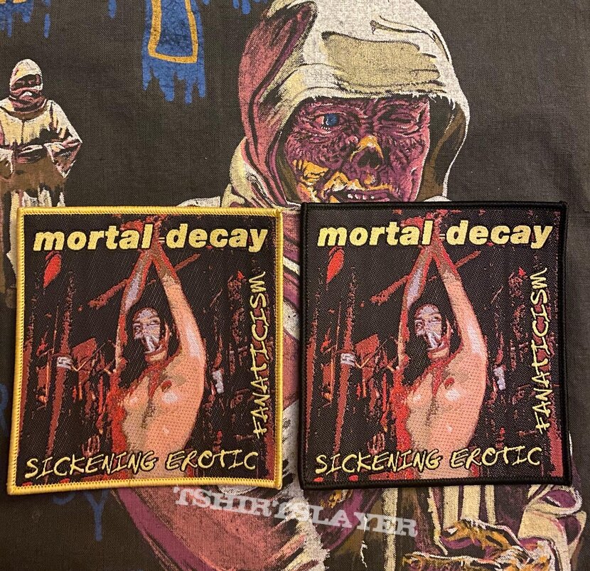 Mortal Decay Sickening Erotic Fanaticism patches 