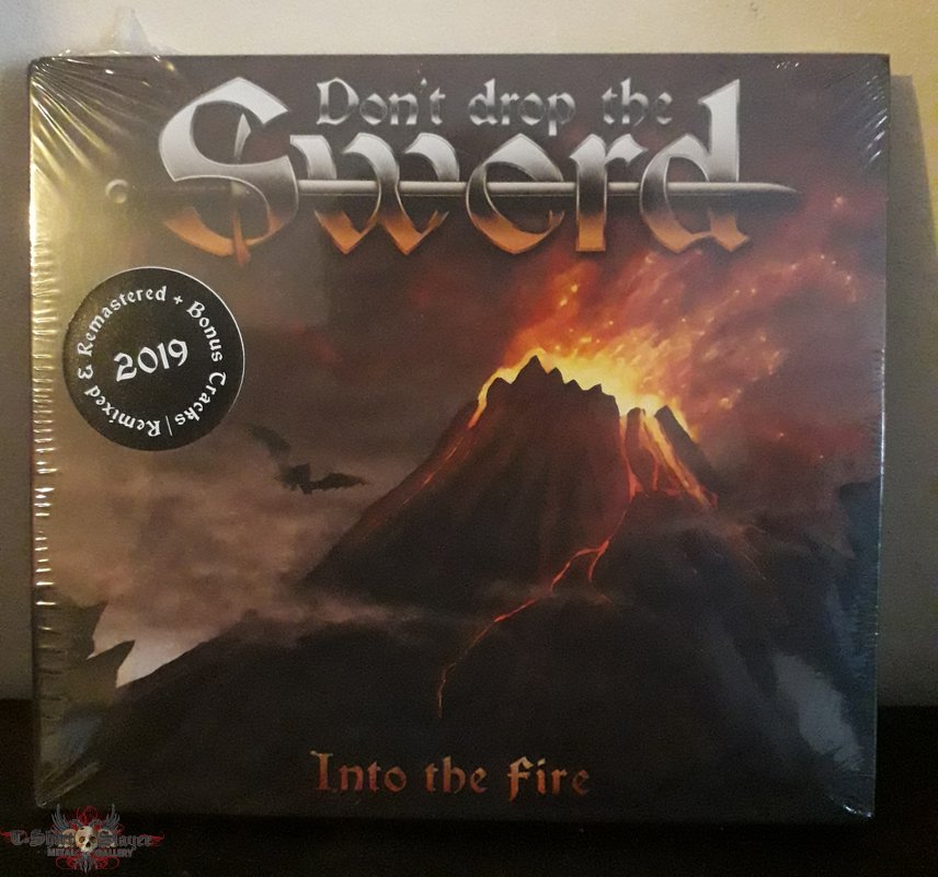 Don&#039;t Drop The Sword - Into the Fire