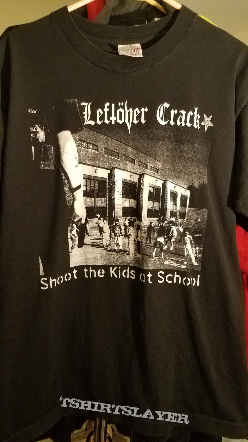 Vintage Leftover Crack Shoot the Kids at School Shirt