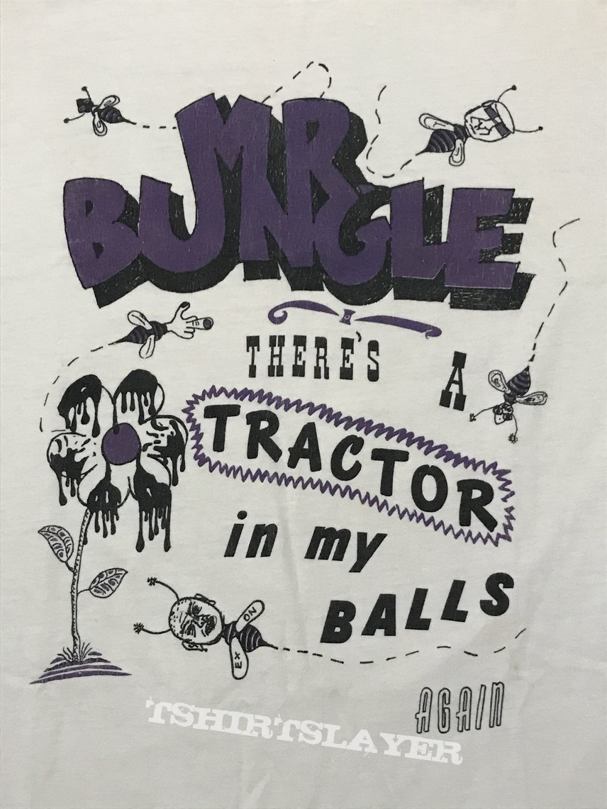 Mr. Bungle There’s A Tractor In My Balls Again (Purple Version)
