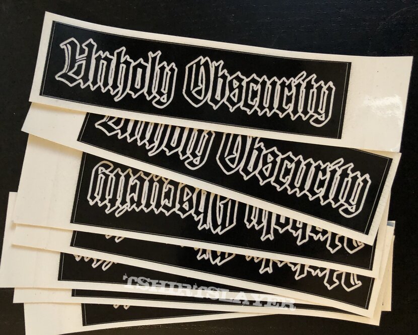 Unholy Obscurity Stickers