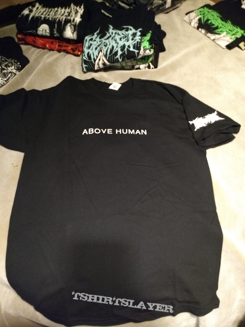 Ingested - Above Human Shirt