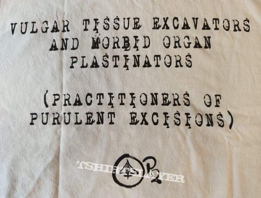 Lymphatic Phlegm - Vulgar Tissue Excavators and Morbid Organ Plastinators (Practitioners of Purulent Excisions) [longsleeve]